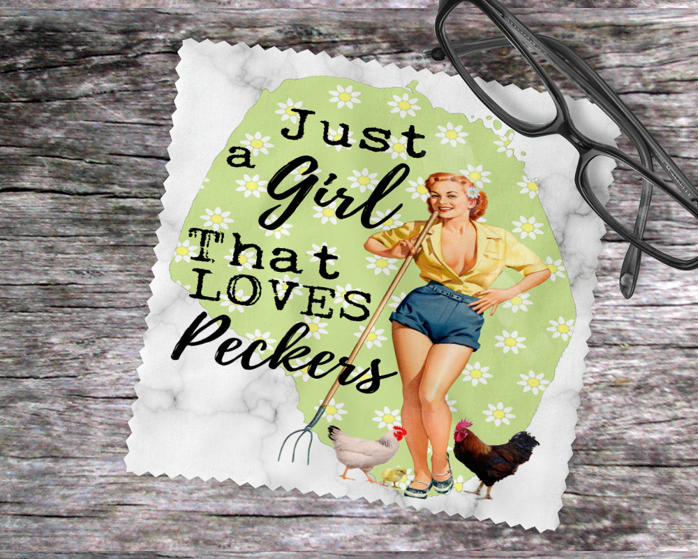 Just a Girl That Loves Peckers