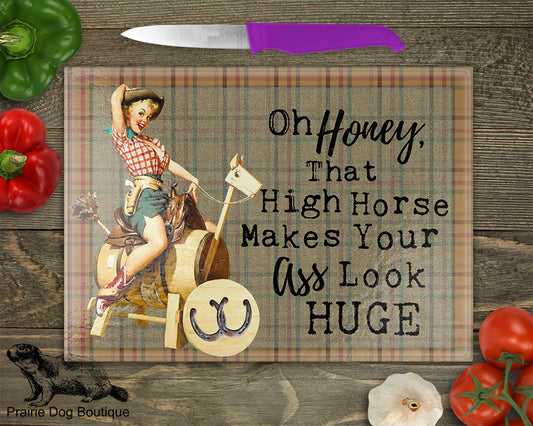 Oh Honey, That High Horse Makes You Ass Look Huge