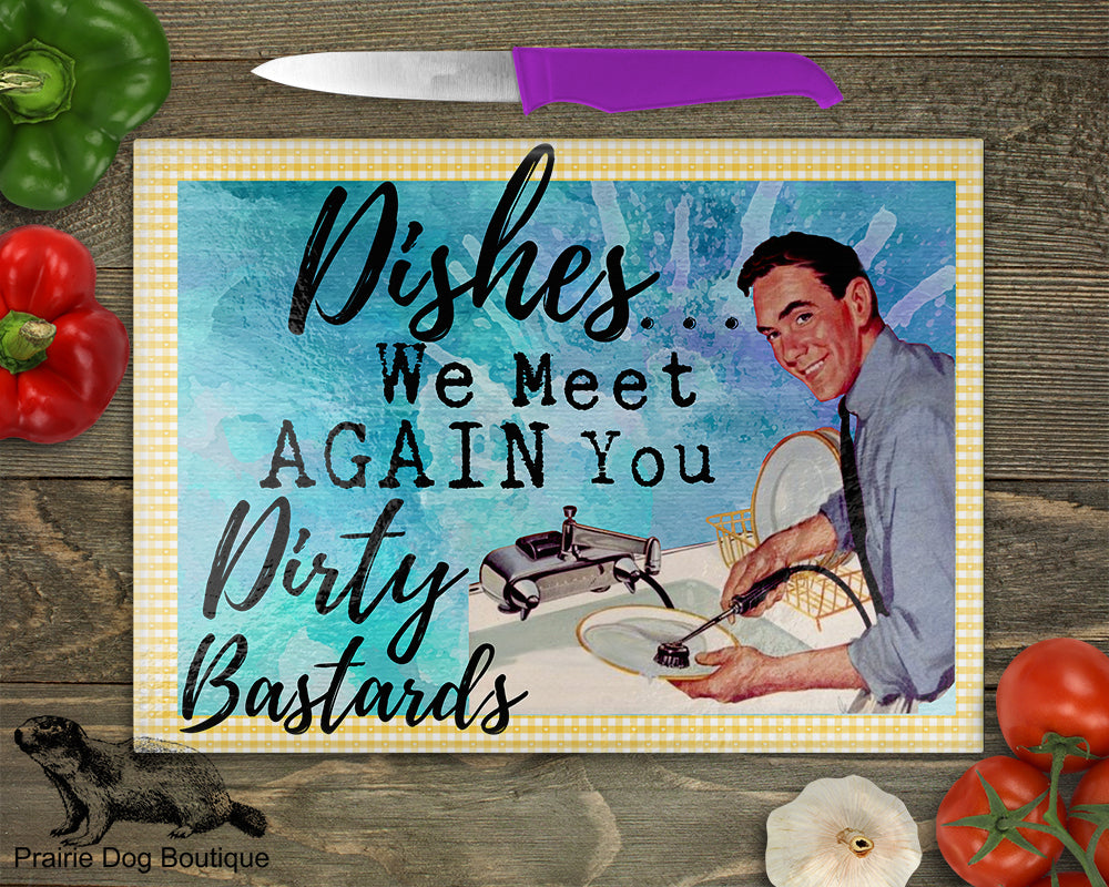 Dishes…We Meet Again You Dirty Bastards