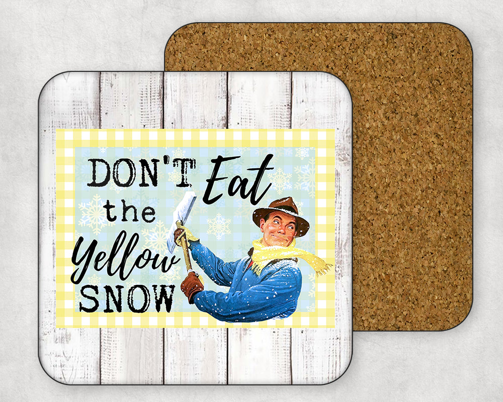 Don't Eat The Yellow Snow