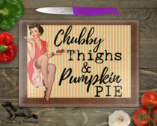 Chubby Thighs & Pumpkin Pie