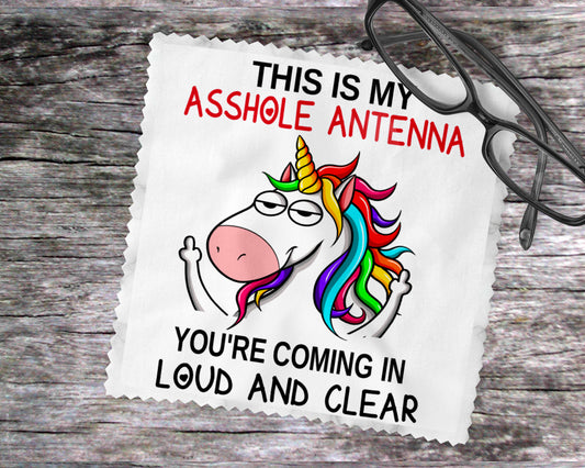 This Is My Asshole Antenna You're Coming In Loud And Clear